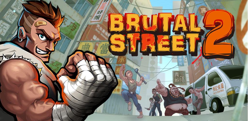 دانلود Brutal Street 2 1.1.4 بازی دعواهای کوچه خیابانی ۲ اندروید + مود