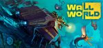 دانلود بازی Wall World – Deep Threat برای کامپیوتر